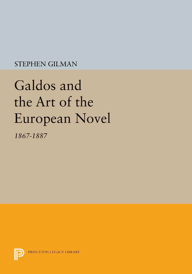Galdos and the Art of the European Novel main product photo