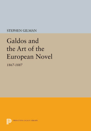 Galdos and the Art of the European Novel