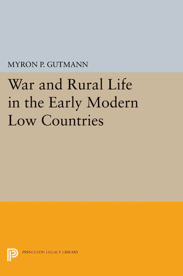 War and Rural Life in the Early Modern Low Countries main product photo