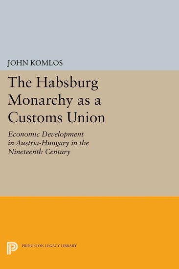 The Habsburg Monarchy as a Customs Union main product photo