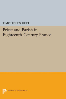 Priest and Parish in Eighteenth-Century France