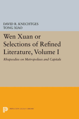 Wen Xuan or Selections of Refined Literature, Volume I