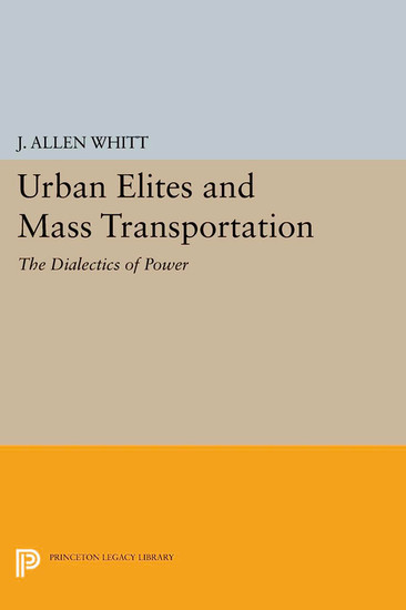 Urban Elites and Mass Transportation main product photo