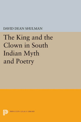 The King and the Clown in South Indian Myth and Poetry