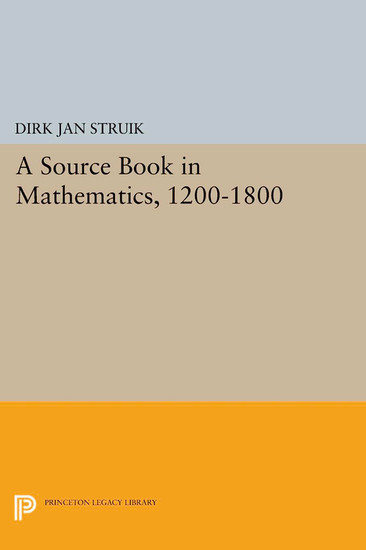 A Source Book in Mathematics, 1200-1800 main product photo