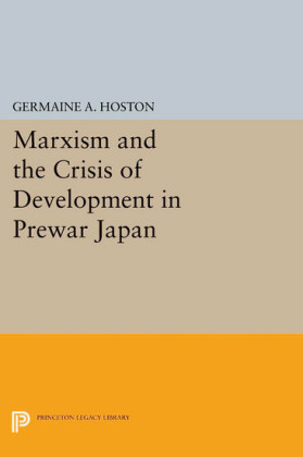 Marxism and the Crisis of Development in Prewar Japan