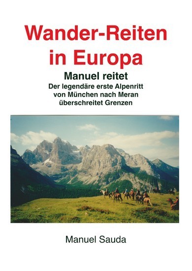 Wanderreiten in Europa - Manuel reitet main product photo