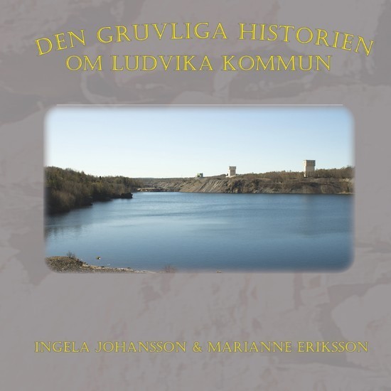 Den gruvliga historien om Ludvika kommun main product photo