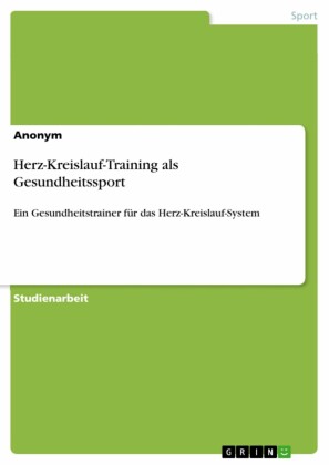 Herz-Kreislauf-Training als Gesundheitssport