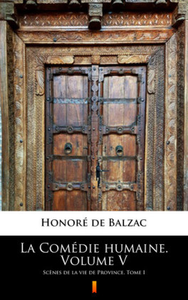 La Comédie humaine. Volume V