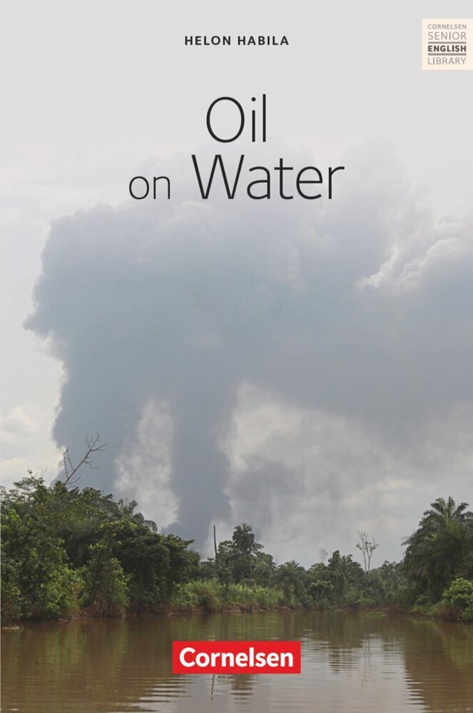 Cornelsen Senior English Library - Literatur - Ab 11. Schuljahr / B2 - Oil on Water main product photo