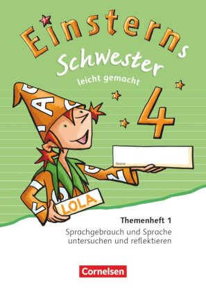 Einsterns Schwester - Sprache und Lesen - Zu Ausgabe 2015 und Ausgabe 2022 - 4. Schuljahr