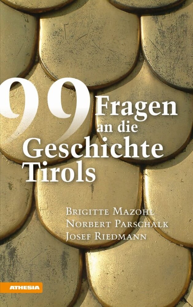 99 Fragen an die Geschichte Tirols main product photo