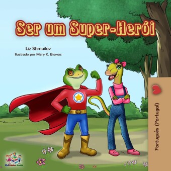 Ser um Super-Herói