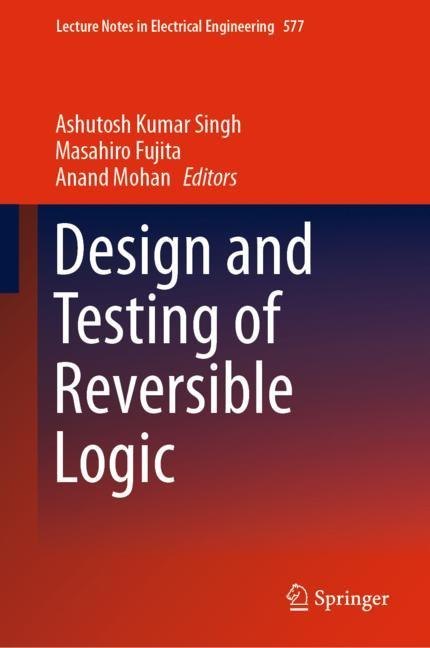 Design and Testing of Reversible Logic main product photo