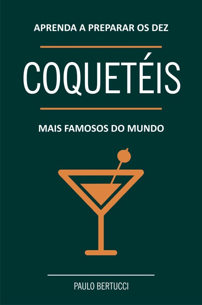 Aprenda a preparar os 10 coquetéis mais famosos do mundo main product photo