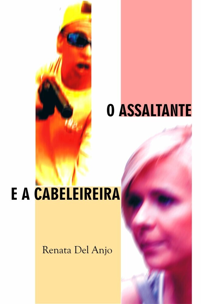 O assaltante e a cabeleireira main product photo