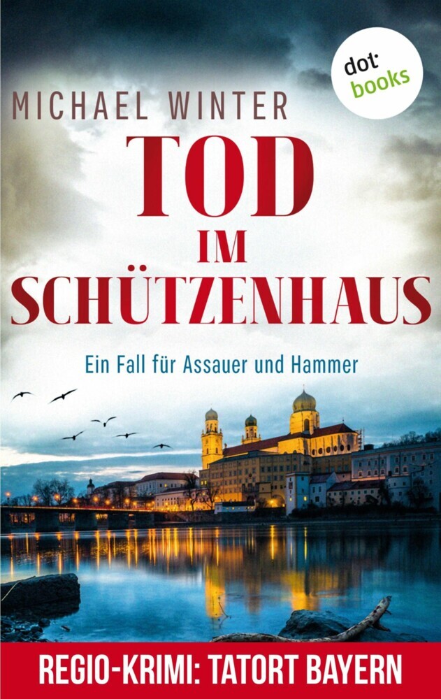 Tod im Schützenhaus: Ein Fall für Assauer und Hammer - Band 2 main product photo
