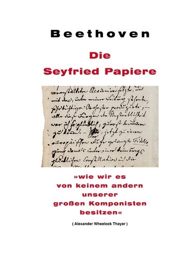 Beethoven: Die Seyfried Papiere main product photo