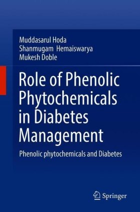Role of Phenolic Phytochemicals in Diabetes Management