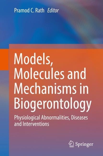 Models, Molecules and Mechanisms in Biogerontology main product photo