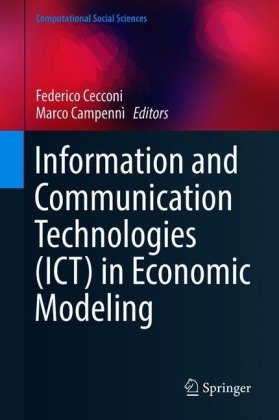 Information and Communication Technologies (ICT) in Economic Modeling