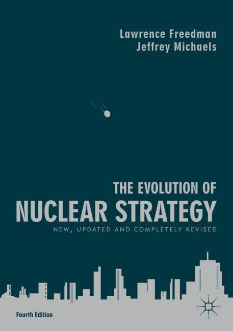The Evolution of Nuclear Strategy main product photo