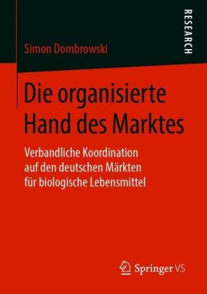 Die organisierte Hand des Marktes