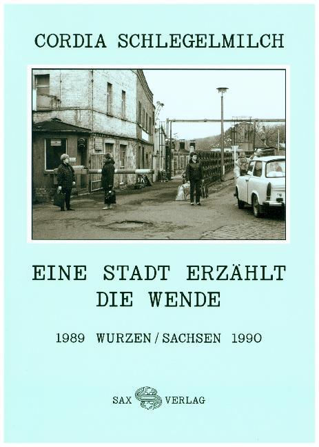 Eine Stadt erzählt die Wende main product photo