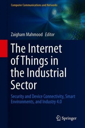 The Internet of Things in the Industrial Sector