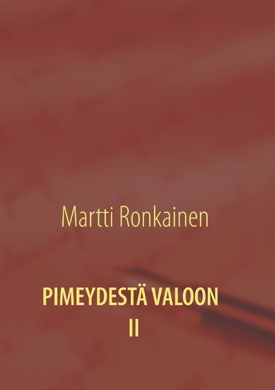 PIMEYDESTÄ VALOON II main product photo
