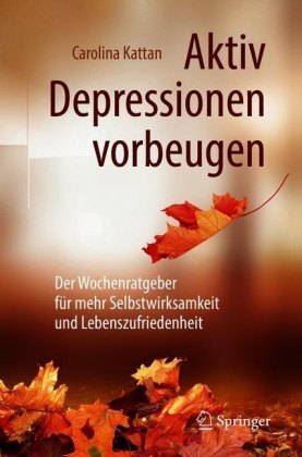 Aktiv Depressionen vorbeugen