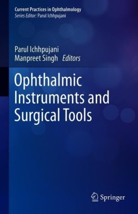 Ophthalmic Instruments and Surgical Tools