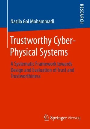 Trustworthy Cyber-Physical Systems