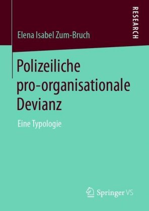 Polizeiliche pro-organisationale Devianz