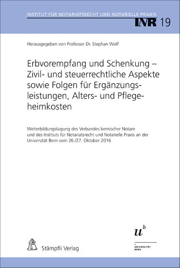Erbvorempfang und Schenkung - Zivil- und steuerrechtliche Aspekte sowie Folgen für Ergänzungsleistungen, Alters- und Pflegeheimkosten main product photo