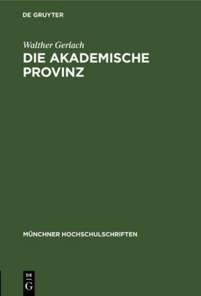 Die akademische Provinz