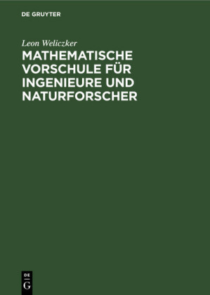 Mathematische Vorschule für Ingenieure und Naturforscher