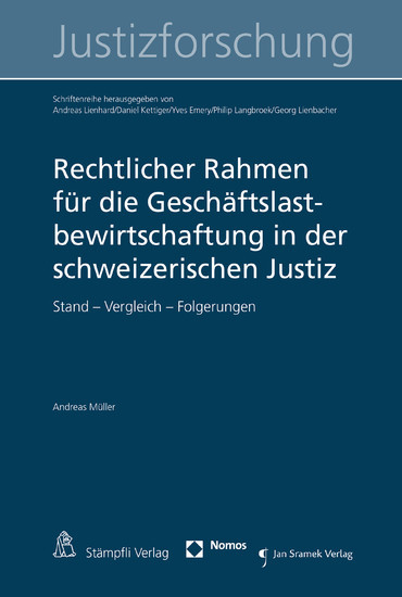 Rechtlicher Rahmen für die Geschäftslastbewirtschaftung in der schweizerischen Justiz main product photo