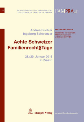 Achte Schweizer Familienrecht Tage