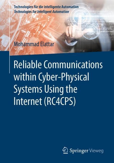Reliable Communications within Cyber-Physical Systems Using the Internet (RC4CPS) main product photo