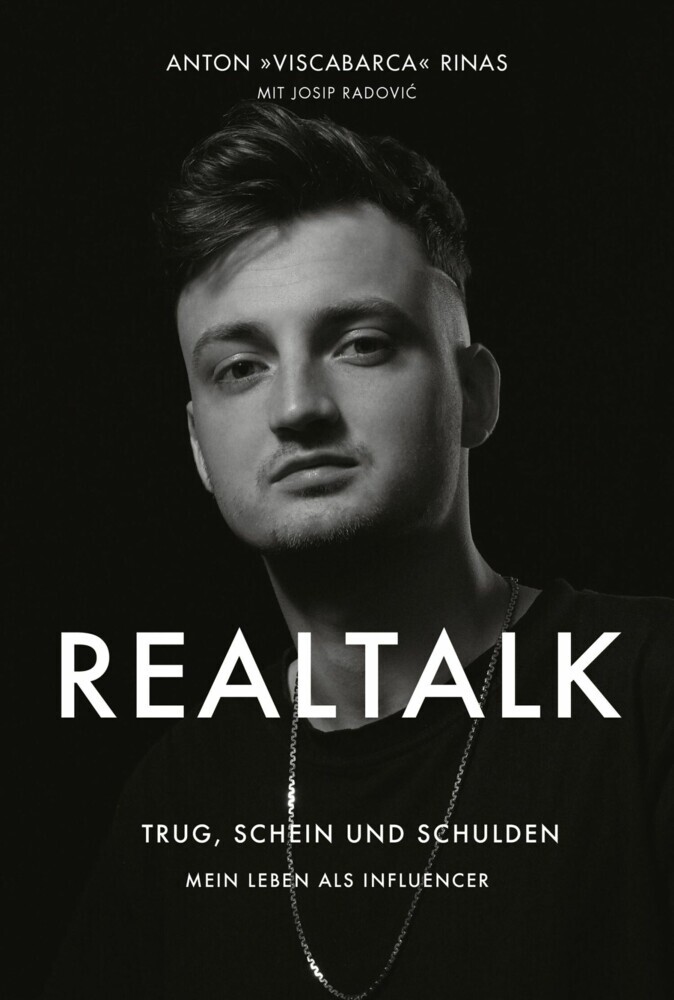 REALTALK. Trug, Schein und Schulden. Mein Leben als Influencer main product photo