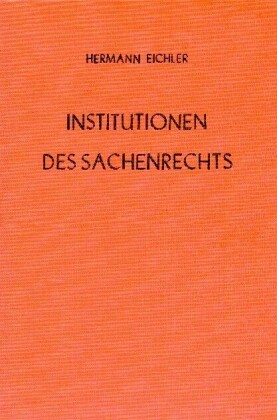 Institutionen des Sachenrechts.