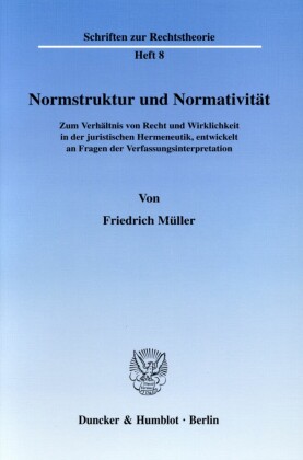 Normstruktur und Normativität.
