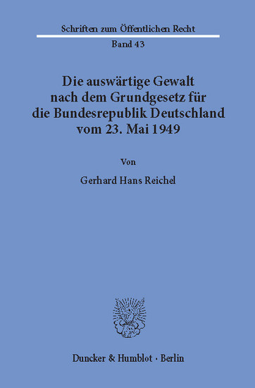 Die auswärtige Gewalt nach dem Grundgesetz für die Bundesrepublik Deutschland vom 23. Mai 1949. main product photo