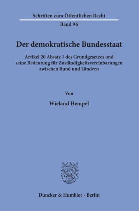 Der demokratische Bundesstaat.