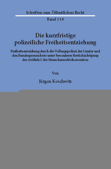 Die kurzfristige polizeiliche Freiheitsentziehung. main product photo