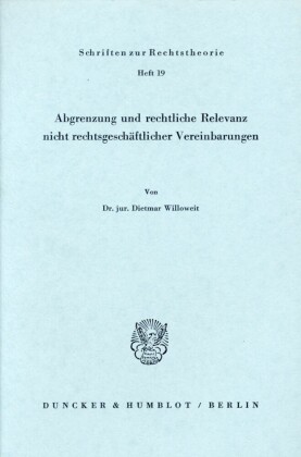 Abgrenzung und rechtliche Relevanz nicht rechtsgeschäftlicher Vereinbarungen.