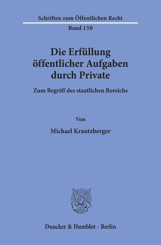 Die Erfüllung öffentlicher Aufgaben durch Private. main product photo