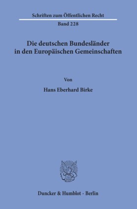 Die deutschen Bundesländer in den Europäischen Gemeinschaften.